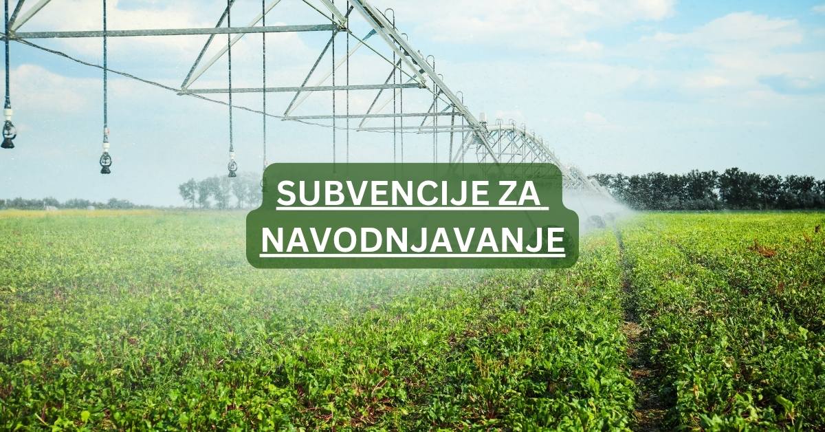 Subvencije za navodnjavanje